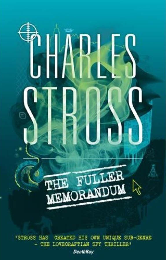 charles stross – the fuller memorandum