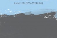 Anne Fausto-Sterling – Sex/Gender