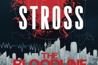 Charles Stross — The Bloodline Feud