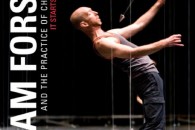 Steven Spier (ed.) — William Forsythe and the Practice of Choreography: It Comes from any Point
