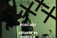 NYXXX Podcast #9 — Ropes & Roles