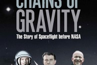Amy Shira Teitel — Breaking the Chains of Gravity: The Story of Spaceflight before NASA
