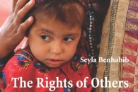 Seyla Benhabib — The Rights of Others: Aliens, Residents, and Citizens