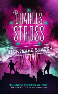 Charles Stross — The Nightmare Stacks